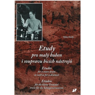 Etudy pro malý buben i soupravu + CD - Miloš Veselý