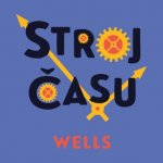 Stroj času - Herbert George Wells – Zbozi.Blesk.cz