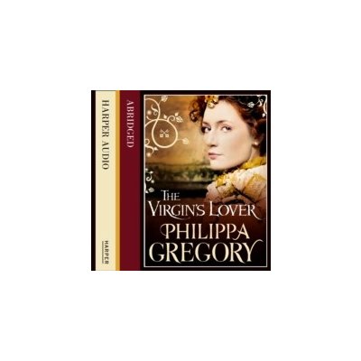 Virgin's Lover - Gregory Philippa, Penry-Jones Rupert – Hledejceny.cz