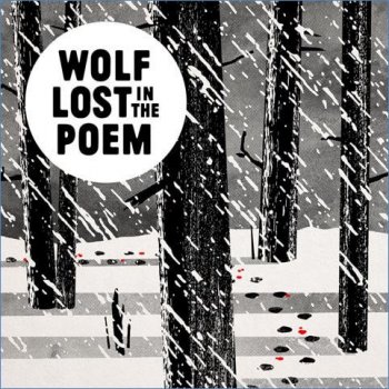 Wolf Lost In The Poem - Nepřipoutaný CD