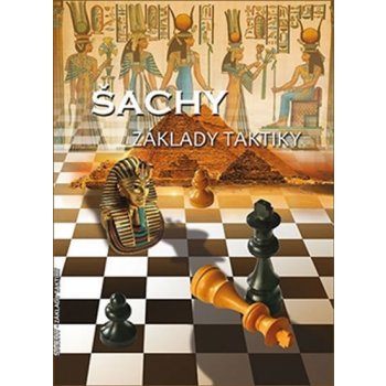 Šachy - Základy taktiky - Biolek Richard