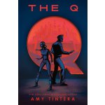 The Q - Amy Tintera – Hledejceny.cz