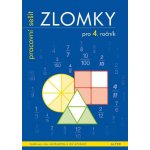 Zlomky pro 4. ročník ZŠ - Pracovní sešit - Růžena Blažková