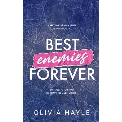 Best Enemies Forever Hayle OliviaPaperback – Hledejceny.cz