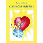 Sluneční příběhy - Lenka Ševčíková – Hledejceny.cz