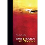 Don Kichot ze Sodomy Nikolaj Terlecký – Hledejceny.cz