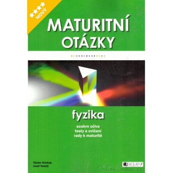 Maturitní otázky Fyzika