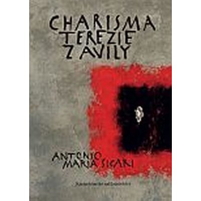 Charisma Terezie z Avily Sicari Antonio Maria – Zbozi.Blesk.cz