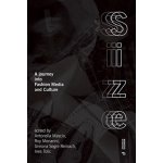 Size - A journey into Fashion, Media and CulturePaperback – Sleviste.cz