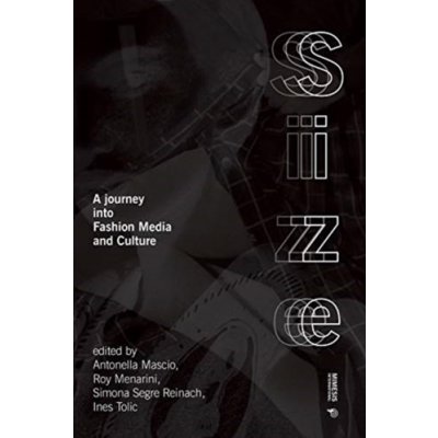 Size - A journey into Fashion, Media and CulturePaperback – Sleviste.cz