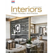 Interiors: Design, Process, and Practice