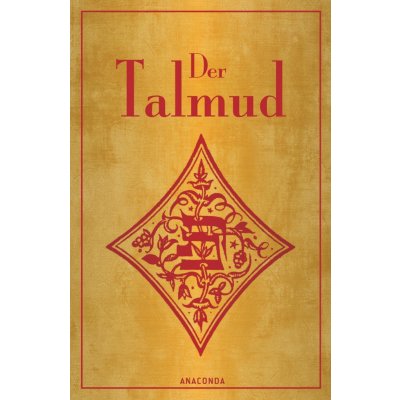 Der Talmud. Der babylonische Talmud – Hledejceny.cz