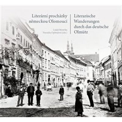 Literární procházky německou Olomoucí
