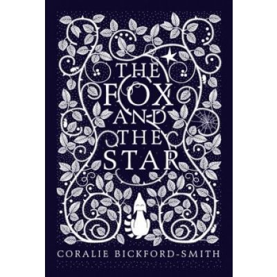 Fox and the Star Bickford-Smith Coralie – Hledejceny.cz