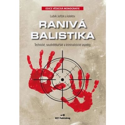 Ranivá balistika – Sleviste.cz