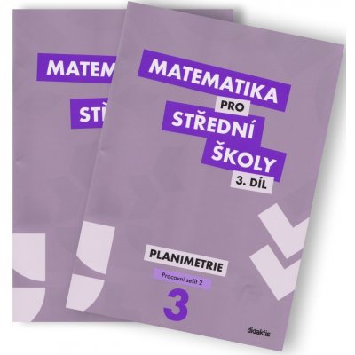 Matematika pro střední školy 3.díl Pracovní sešit (dvě části) – Hledejceny.cz