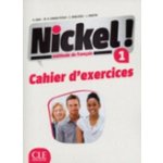 Nickel 1 Cahier d' exercices - H. Npai, M. Pujols, C. Marl... – Hledejceny.cz