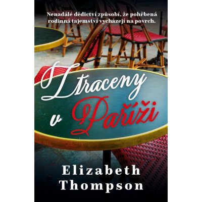 Ztracena v Paříži - Elizabeth Thompson – Zboží Mobilmania