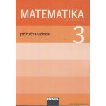 Matematika 3 pro ZŠ PU – Hledejceny.cz