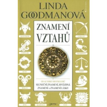 Znamení vztahů - Goodmanová Linda