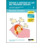 Sčítání a odčítání do 100 bez přechodu desítky - Pracovní sešit 2 – Hledejceny.cz