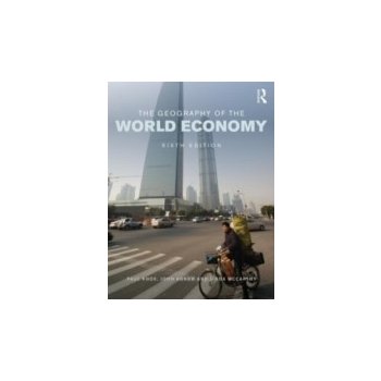 Geography of the World Economy, Sixth Edition