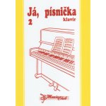 JÁ, PÍSNIČKA 2 KLAVÍR - – Hledejceny.cz