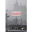 Gottland: Třetí, upravené vydání - Mariusz Szczygieł