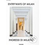 Entryways of Milan - Taschen – Hledejceny.cz