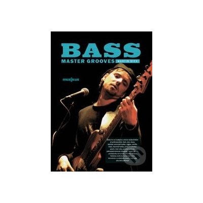 Bass master grooves + CD - Martin Štec – Hledejceny.cz