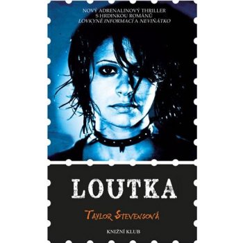 Loutka - Taylor Stevensová