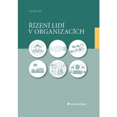 Řízení lidí v organizacích - Jan Barták – Zboží Mobilmania