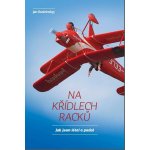 Na křídlech racků - Jan Rudzinskyj – Hledejceny.cz