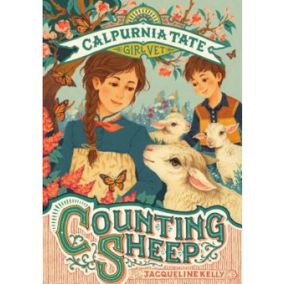 Counting Sheep: Calpurnia Tate, Girl Vet – Hledejceny.cz