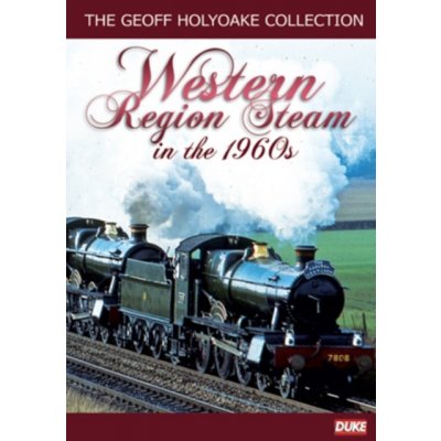 Geoff Holyoake Collection: Volume 3 - Western Region Steam... DVD