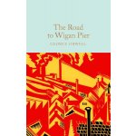 The Road to Wigan Pier: – Zboží Dáma