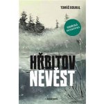 Hřbitov nevěst - Tomáš Boukal – Sleviste.cz