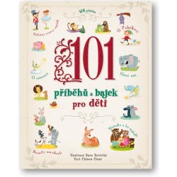 101 příběhů a bajek pro děti