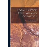 Formulary of Perfumes and Cosmetics Gattefossé René Maurice 188Paperback – Zboží Mobilmania