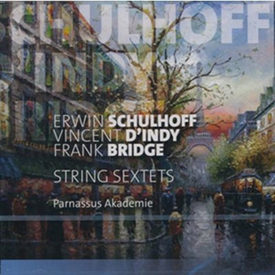 Schulhoff/D'indy/Bridge - String Sextets CD