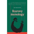 Ikarovy monology - Jan Kameníček