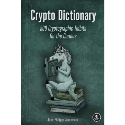 Crypto Dictionary - Jean-Philippe Aumasson