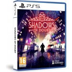 Shadows Of Doubt – Zboží Dáma