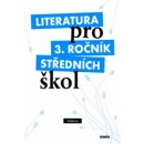 Literatura pro 3. ročník středních škol