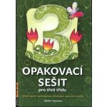 Opakovací sešit - třetí třída, Český jazyk, matematika, prvouka, anglický jazyk – Hledejceny.cz