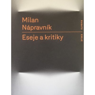 Eseje a kritiky - Milan Nápravník – Zboží Mobilmania