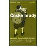 České hrady kapesní, ilustrovaný průvodce, 1. díl -- Severní, Východní a Střední Čechy, Českosaské Švýcarsko, Kladsko Peša Vladimír – Sleviste.cz