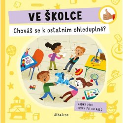 Ve školce: Chováš se k ostatním ohleduplně? - Píro Radka