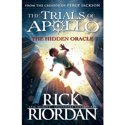 The Hidden Oracle - Rick Riordan