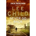 Never Go Back - L. Child – Hledejceny.cz